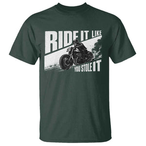 Ride It Like You Stole It Skeleton Biker T Shirt Vintage Motorcycle Rider TS10 Dark Forest Green Print Your Wear
