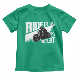 Ride It Like You Stole It Skeleton Biker Toddler T Shirt Vintage Motorcycle Rider TS10 Irish Green Print Your Wear