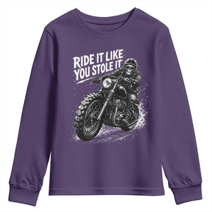 Ride It Like You Stole It Skeleton Rider Vintage Motorcycle Graphic Youth Sweatshirt Biker Enthusiasts TS10 Purple Print Your Wear