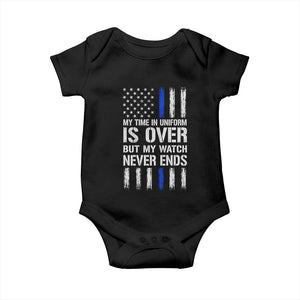 Police Retirement Baby Onesie My Time In Uniform Is Over USA Flag Retied Officer Gifts TS10 Black Print Your Wear