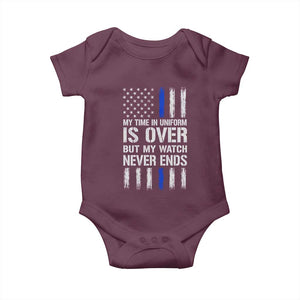 Police Retirement Baby Onesie My Time In Uniform Is Over USA Flag Retied Officer Gifts TS10 Maroon Print Your Wear