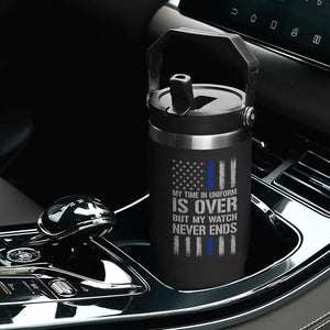 Police Retirement Flip Straw Tumbler My Time In Uniform Is Over USA Flag Retied Officer Gifts
