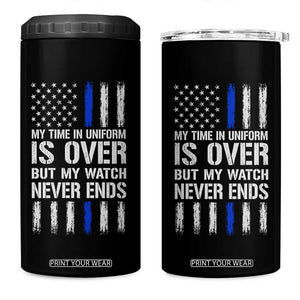 Police Retirement 4 in 1 Can Cooler Tumbler My Time In Uniform Is Over USA Flag Retied Officer Gifts