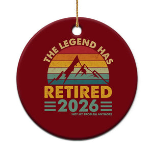 Retired 2026 Not My Problem Anymore Ceramic Ornament Vintage Retirement Gift TS10 1pc Red Print Your Wear