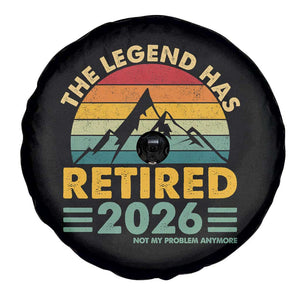 Retired 2026 Not My Problem Anymore Spare Tire Cover Vintage Retirement Gift TS10