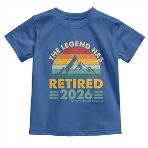 Retired 2026 Not My Problem Anymore Toddler T Shirt Vintage Retirement Gift TS10 Royal Blue Print Your Wear