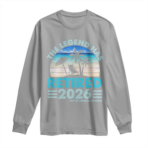 The Legend Has Retired 2026 Long Sleeve Shirt Vintage Tropical Beach Sunset Graphic Ocean Vibes TS10 Sport Gray Print Your Wear