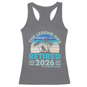 The Legend Has Retired 2026 Racerback Tank Top Vintage Tropical Beach Sunset Graphic Ocean Vibes TS10 Charcoal Print Your Wear