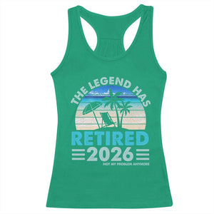 The Legend Has Retired 2026 Racerback Tank Top Vintage Tropical Beach Sunset Graphic Ocean Vibes TS10 Irish Green Print Your Wear