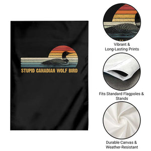 Stupid Canadian Wolf Bird Garden Flag Retro LGBT Hockey Fan TS10 Print Your Wear