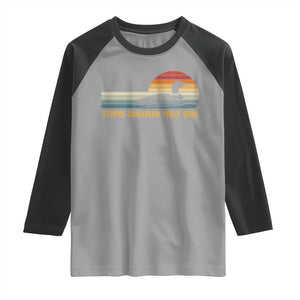 Stupid Canadian Wolf Bird Raglan Shirt Retro LGBT Hockey Fan TS10 Sport Gray Black Print Your Wear