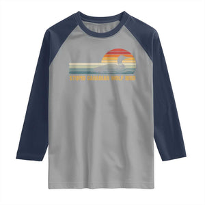 Stupid Canadian Wolf Bird Raglan Shirt Retro LGBT Hockey Fan TS10 Sport Gray Navy Print Your Wear