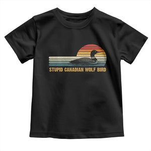 Stupid Canadian Wolf Bird Toddler T Shirt Retro LGBT Hockey Fan TS10 Black Print Your Wear