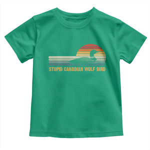 Stupid Canadian Wolf Bird Toddler T Shirt Retro LGBT Hockey Fan TS10 Irish Green Print Your Wear