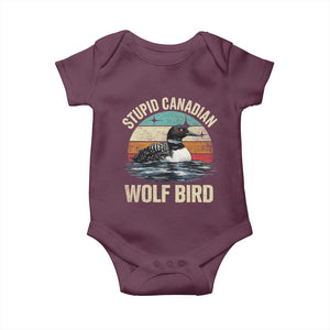Stupid Canadian Wolf Bird Baby Onesie Funny Retro LGBT Romance Hockey Fan TS10 Maroon Print Your Wear