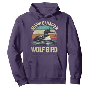 Stupid Canadian Wolf Bird Hoodie Funny Retro LGBT Romance Hockey Fan TS10 Purple Print Your Wear