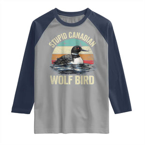 Stupid Canadian Wolf Bird Raglan Shirt Funny Retro LGBT Romance Hockey Fan TS10 Sport Gray Navy Print Your Wear