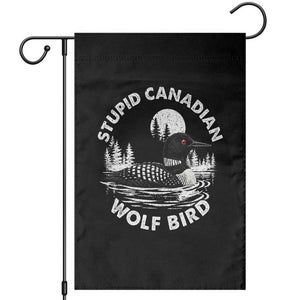 Stupid Canadian Wolf Bird Garden Flag Sarcastic LGBT Hockey Fan TS10 Black Print Your Wear
