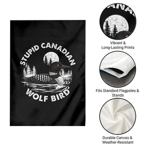 Stupid Canadian Wolf Bird Garden Flag Sarcastic LGBT Hockey Fan TS10 Print Your Wear