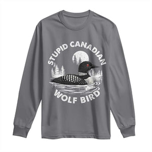 Stupid Canadian Wolf Bird Long Sleeve Shirt Sarcastic LGBT Hockey Fan TS10 Charcoal Print Your Wear