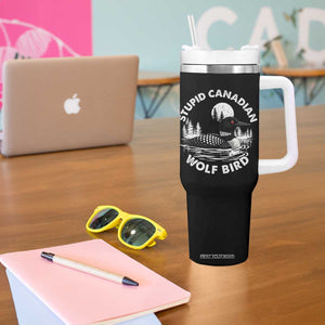 Stupid Canadian Wolf Bird Tumbler With Handle Sarcastic LGBT Hockey Fan TS10 Print Your Wear