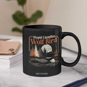 Stupid Canadian Wolf Bird Coffee Mug Retro LGBT Hockey Fan Romance TS10 Print Your Wear