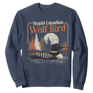 Stupid Canadian Wolf Bird Sweatshirt Retro LGBT Hockey Fan Romance TS10 Navy Print Your Wear