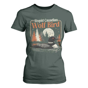 Stupid Canadian Wolf Bird T Shirt For Women Retro LGBT Hockey Fan Romance TS10 Dark Forest Green Print Your Wear