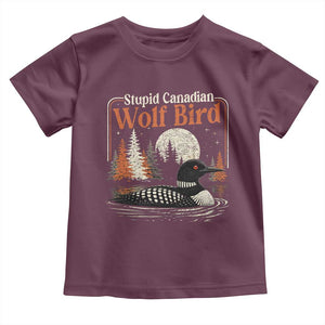 Stupid Canadian Wolf Bird Toddler T Shirt Retro LGBT Hockey Fan Romance TS10 Maroon Print Your Wear