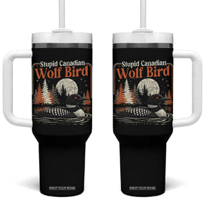 Stupid Canadian Wolf Bird Tumbler With Handle Retro LGBT Hockey Fan Romance TS10 One Size: 40 oz Black Print Your Wear