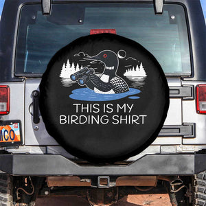 Funny Birding Spare Tire Cover Loon Bird Watching TS10 No hole Black Print Your Wear