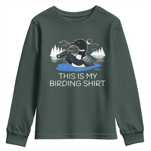 Funny Birding Youth Sweatshirt Loon Bird Watching TS10 Dark Forest Green Print Your Wear