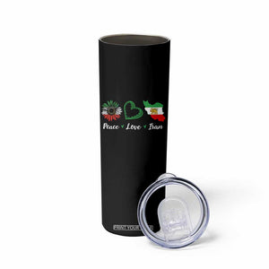 Peace Love Iran Skinny Tumbler Sunflower Flag TS10 Print Your Wear