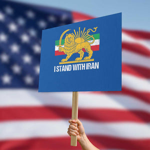 I Stand With Iran Protest Sign Shir o Khorshid Lion And Sun Iran Persia TS10 Horizontal 18" × 24" Blue Print Your Wear