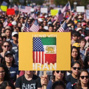 I Stand With Iran Protest Sign Persian American Flag USA Persia Lion And Sun Iran TS10 Horizontal 18" × 24" Yellow Print Your Wear