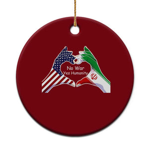 Iran Ceramic Ornament No War Yes Hummanity Persian American Flag Heart Political Statement TS10 1pc Red Print Your Wear