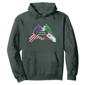 Iran Hoodie No War Yes Hummanity Persian American Flag Heart Political Statement TS10 Dark Forest Green Print Your Wear