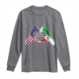 Iran Long Sleeve Shirt No War Yes Hummanity Persian American Flag Heart Political Statement TS10 Charcoal Print Your Wear