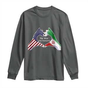 Iran Long Sleeve Shirt No War Yes Hummanity Persian American Flag Heart Political Statement TS10 Dark Heather Print Your Wear