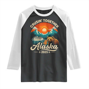 Alaska Cruise Raglan Shirt Retro Alaskan Cruisin Together Matching Family Cruise TS10 Black White Print Your Wear