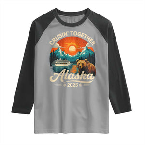 Alaska Cruise Raglan Shirt Retro Alaskan Cruisin Together Matching Family Cruise TS10 Sport Gray Black Print Your Wear