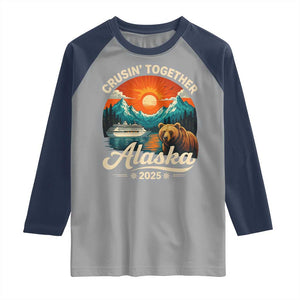 Alaska Cruise Raglan Shirt Retro Alaskan Cruisin Together Matching Family Cruise TS10 Sport Gray Navy Print Your Wear