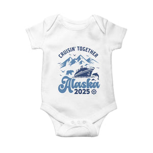 Alaska Cruise Baby Onesie Cruisin Together Matching Family Cruise 2025 TS10 White Print Your Wear
