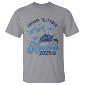 Alaska Cruise T Shirt Cruisin Together Matching Family Cruise 2025 TS10 Sport Gray Print Your Wear