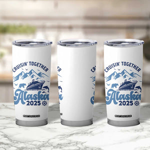 Alaska Cruise Tumbler Cup Cruisin Together Matching Family Cruise 2025 TS10 Print Your Wear