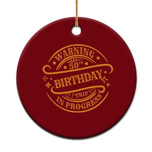50th Birthday Trip Ceramic Ornament Retro Funny Milestone Vacation TS10 1pc Red Print Your Wear