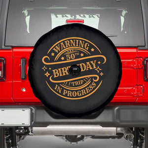 50th Birthday Trip Spare Tire Cover Retro Funny Milestone Vacation TS10 Black Print Your Wear