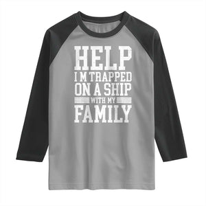 Funny Family Cruise Raglan Shirt Vacation Trip Matching Cruise Ship TS10 Sport Gray Black Print Your Wear