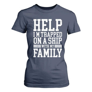Funny Family Cruise T Shirt For Women Vacation Trip Matching Cruise Ship TS10 Navy Print Your Wear