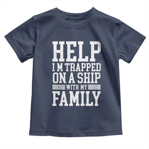 Funny Family Cruise Toddler T Shirt Vacation Trip Matching Cruise Ship TS10 Navy Print Your Wear